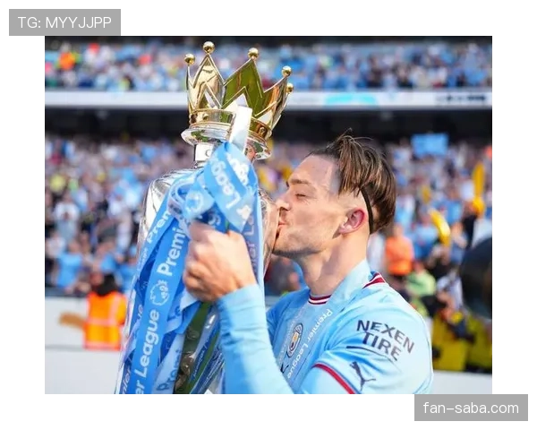 格拉利什本赛季边路突破撕开防线显著提升，成为曼城高位压迫关键工具